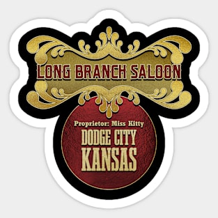 Long Branch Saloon. Gunsmoke. Sticker